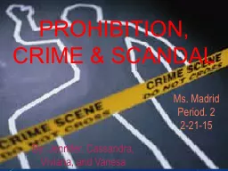 Prohibition, Crime & Scandal