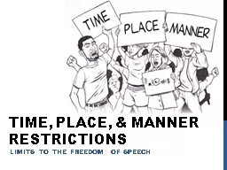 Time, Place, & Manner Restrictions