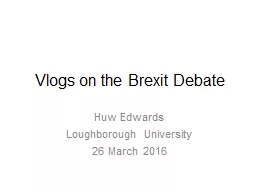 Vlogs on the Brexit Debate