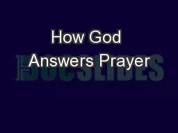 How God Answers Prayer
