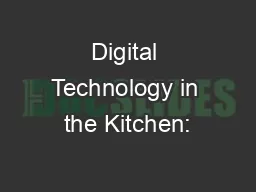 Digital Technology in the Kitchen: