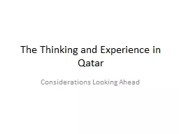 The Thinking and Experience in Qatar