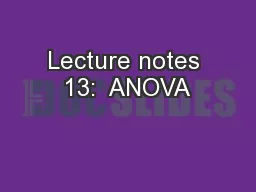 Lecture notes 13:  ANOVA