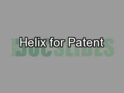 Helix for Patent