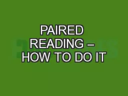 PAIRED READING – HOW TO DO IT