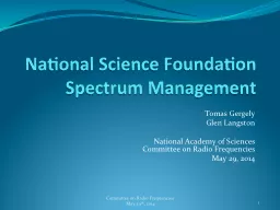 National Science Foundation Spectrum Management