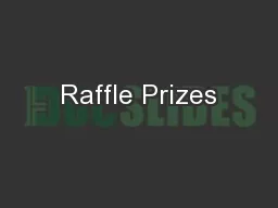 Raffle Prizes
