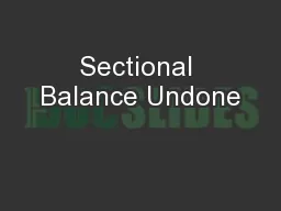 Sectional Balance Undone