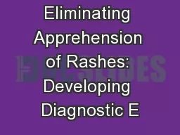 Eliminating Apprehension of Rashes: Developing Diagnostic E
