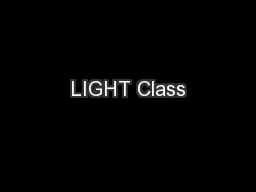 LIGHT Class