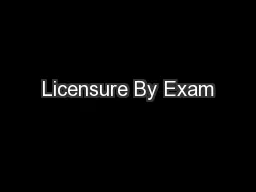 Licensure By Exam