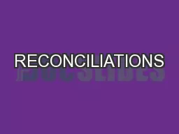 RECONCILIATIONS