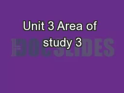 Unit 3 Area of study 3