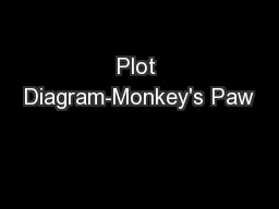 Plot Diagram-Monkey's Paw