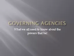 Governing Agencies