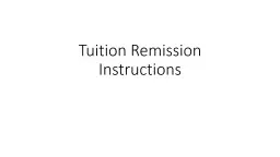 Tuition Remission Instructions