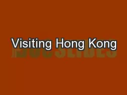 Visiting Hong Kong