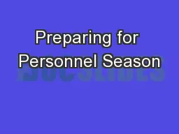 Preparing for Personnel Season