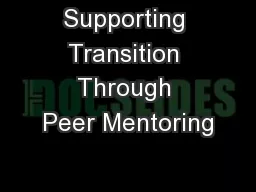 Supporting Transition Through Peer Mentoring