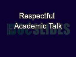 Respectful Academic Talk