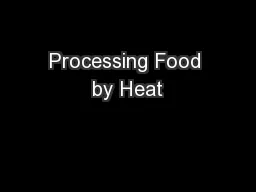 Processing Food by Heat