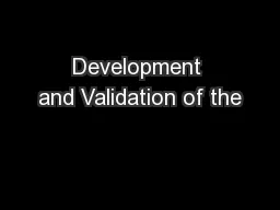 Development and Validation of the