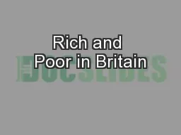 Rich and Poor in Britain