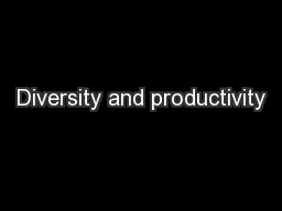 Diversity and productivity