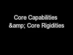 Core Capabilities & Core Rigidities
