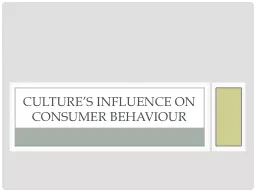 Culture’s influence on consumer