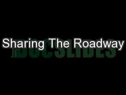 Sharing The Roadway