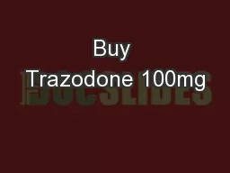 Buy Trazodone 100mg