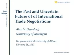 The Past and Uncertain Future of of International Trade Neg