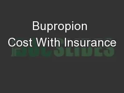 Bupropion Cost With Insurance