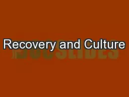 Recovery and Culture