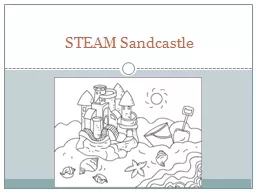 STEAM Sandcastle