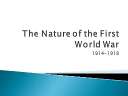 The Nature of the First World War