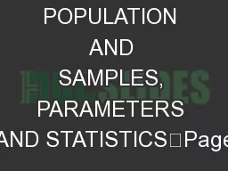 POPULATION AND SAMPLES, PARAMETERS AND STATISTICS	Page