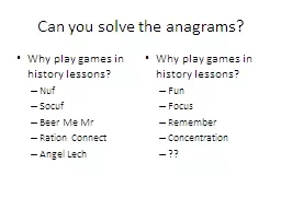 Can you solve the anagrams?