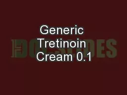 Generic Tretinoin Cream 0.1