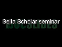 Seita Scholar seminar