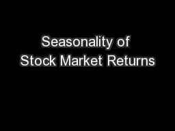 Seasonality of Stock Market Returns