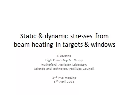 Static & dynamic stresses from beam heating in targets