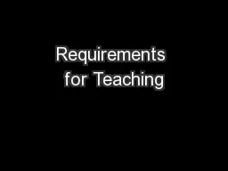 Requirements for Teaching