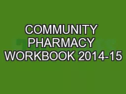 COMMUNITY PHARMACY WORKBOOK 2014-15
