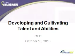 Developing and Cultivating Talent and Abilities