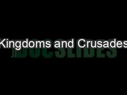 Kingdoms and Crusades