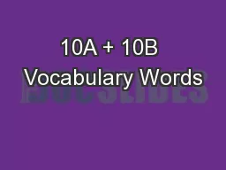 10A + 10B Vocabulary Words