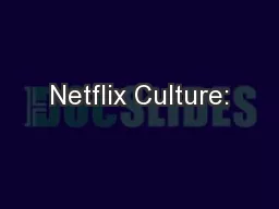 Netflix Culture:
