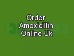 Order Amoxicillin Online Uk